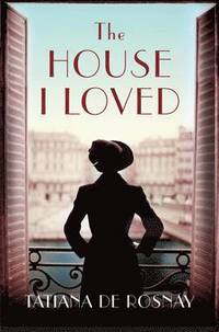 The House I Loved (h�ftad)