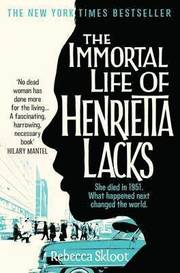Immortal Life Of Henrietta Lacks (h�ftad)