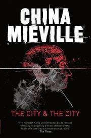 The City &; The City (h�ftad)