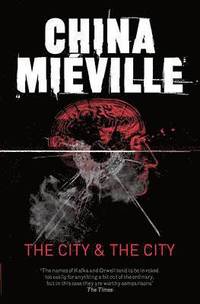 The City &; The City (e-bok)