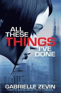All These Things I've Done (h�ftad)