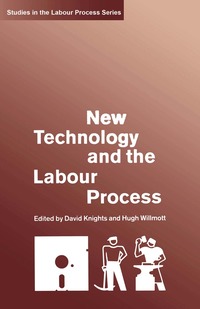 Technology of the Labour Process (h�ftad)
