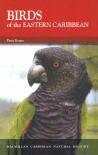 The Birds of the Eastern Caribbean (h�ftad)