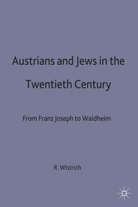Austrians and Jews in the Twentieth Century (h�ftad)
