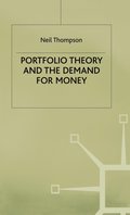Portfolio Theory and the Demand for Money