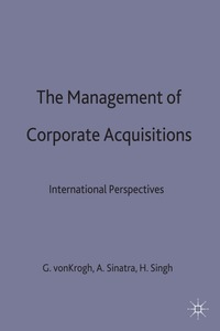 The Management of Corporate Acquisitions (h�ftad)