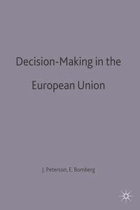Decision-Making in the European Union (inbunden)