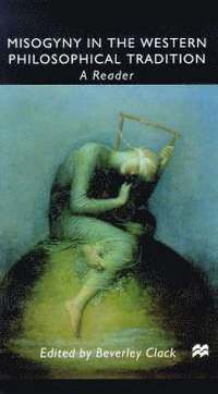Misogyny in the Western Philosophical Tradition (h�ftad)