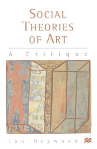 Social Theories of Art (h�ftad)