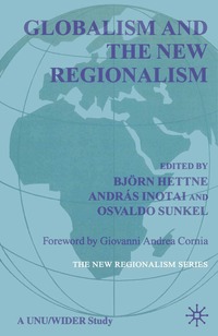 Globalism and the New Regionalism: v. 1 (h�ftad)