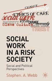 Social Work in a Risk Society (h�ftad)