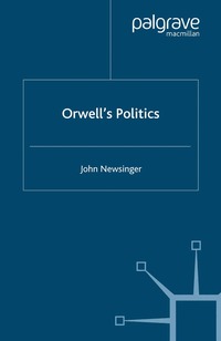 Orwell's Politics (h�ftad)
