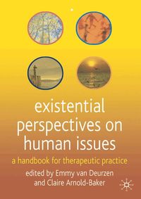 Existential Perspectives on Human Issues (h�ftad)