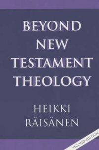 Beyond New Testament Theology (h�ftad)
