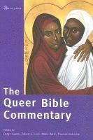 The Queer Bible Commentary (inbunden)