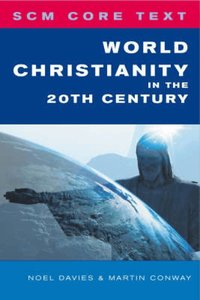 World Christianity in the 20th Century (h�ftad)
