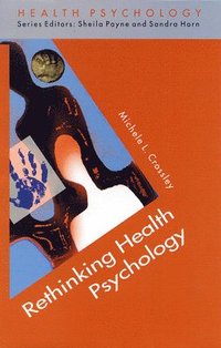 Rethinking Health Psychology (h�ftad)