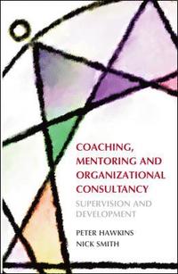 Coaching, Mentoring and Organizational Consultancy (h�ftad)