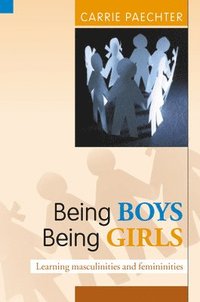 Being Boys; Being Girls (h�ftad)