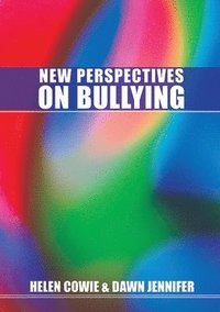New Perspectives on Bullying (h�ftad)
