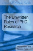 The Unwritten Rules of PhD Research (h�ftad)