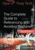 The Complete Guide to Referencing and Avoiding Plagiarism