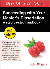 Succeeding with Your Master's Dissertation (h�ftad)