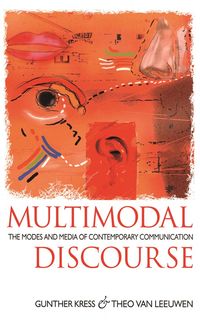 Multimodal Discourse (h�ftad)