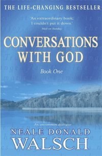 Conversations with God: Bk. 1 (h�ftad)