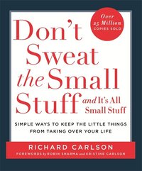 Don't Sweat the Small Stuff...and it's All Small Stuff (h�ftad)