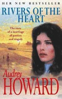 Rivers of the Heart (h�ftad)