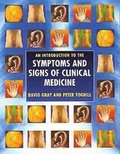 Introduction To The Symptoms And Signs Of Clinical Medicine