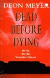 Dead Before Dying (h�ftad)