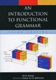 An Introduction to Functional Grammar (h�ftad)