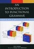 An Introduction to Functional Grammar