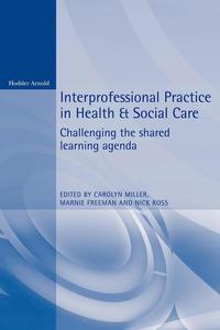 Interprofessional Practice in Health and Social Care (h�ftad)