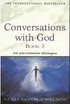 Conversations with God: Bk. 3