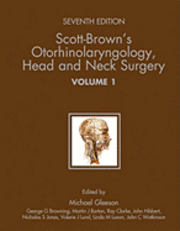 Scott-Brown's Otorhinolaryngology: Head and neck surgery (h�ftad)