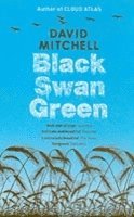 Black Swan Green (h�ftad)