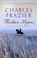 Thirteen Moons (h�ftad)