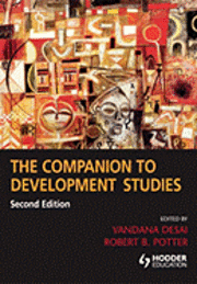 The Companion to Development Studies (h�ftad)