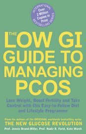 The Low GI Guide to Managing PCOS (h�ftad)