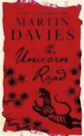 The Unicorn Road (inbunden)
