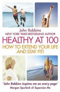 Still Healthy at 100 (inbunden)