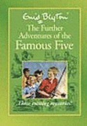 Further Adventures of Famous Five (inbunden)