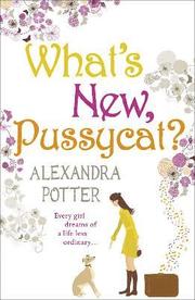 What's New, Pussycat? (h�ftad)