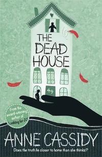 The Dead House (h�ftad)