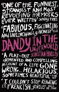 Dandy in the Underworld (h�ftad)