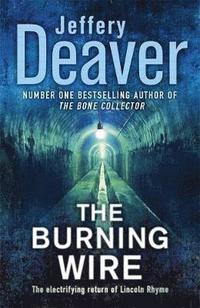 The Burning Wire (inbunden)