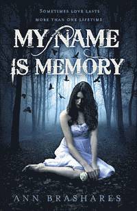 My Name Is Memory (pocket)